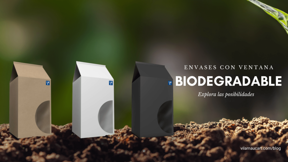 ENVASES CON VENTANA BIODEGRADABLE